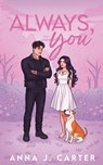 Always, You - Anna J. Carter - 9781919552613
