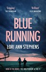 Blue Running - Lori Ann Stephens - 9781919618746