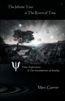 The Infinite Tree & The Rivers of Time - Marc Garner - 9781919629421