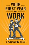 Your first year of work - Shelagh Foster - 9781920434519