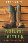 Coleby, P: Natural Farming - Pat Coleby - 9781920769192