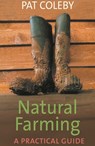 Natural Farming - Pat Coleby - 9781920769192
