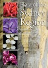 Flora of the Sydney Region - Belinda. J. Pellow ; Murray J. Henwood ; Roger C. Carolin - 9781920899301