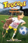 Soccer Superstar - TooCool Series - Phil Kettle - 9781920924126
