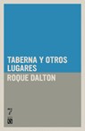 Taberna Y Otros Lugares - Roque Dalton - 9781921235689