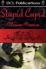 Stupid Cupid - Miriam Newman - 9781921347870