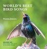 WORLD'S BEST BIRD SONGS - Hannu Jannes - 9781921517877