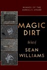 Magic Dirt - Sean (Evergreen State College USA) Williams - 9781921857874