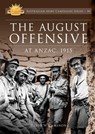 The August Offensive at ANZAC 1915 - David W. Cameron - 9781921941696