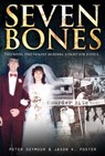Seven Bones        - Peter Seymour ; Jason K. Foster - 9781921941702