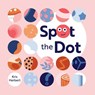 Spot the Dot - Kris Herbert - 9781921966675
