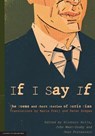 If I Say If - Alistair Rolls ; John West-Sooby ; Jean Fornasiero - 9781922064608