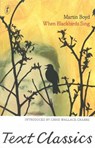 When Blackbirds Sing - Martin Boyd - 9781922147998