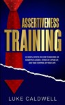 Assertiveness Training - Luke Caldwell - 9781922320032