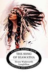 The Song of Hiawatha - Henry Wadsworth Longfellow - 9781922348159