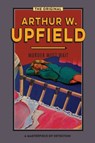 Murder Must Wait - Arthur Upfield - 9781922384072