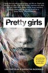 Pretty Girls - Lisa Portolan ; Samantha McDonald - 9781922387073