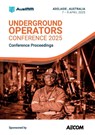 Underground Operators Conference 2025 Proceedings -  - 9781922395450