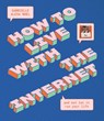 How to Live With the Internet and Not Let It Run Your Life - Gabrielle Alexa Noel - 9781922417039
