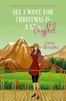 All I Want For Christmas Is A Cryptid - Liana Brooks - 9781922434999