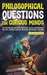 Philosophical Questions for Curious Minds - MARSH,  Luke - 9781922435705
