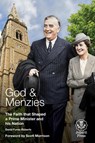 God and Menzies - David Furse-Roberts - 9781922449641