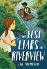 The Best Liars in Riverview - Lin Thompson - 9781922458452