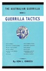 Guerrilla Tactics - Ion Idriess - 9781922473042