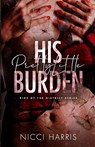 His Pretty Little Burden - Nicci Harris - 9781922492142