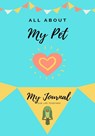 All About My Pet - Bird - Petal Publishing Co - 9781922515001
