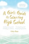 A Girl's Guide To Starting High School - Chloe Blake - 9781922553645