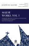Major Works, Volume I - Imperium Press - Joseph De Maistre - 9781922602220
