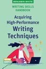 Writing Skills Handbook - Benjamin White - 9781922607003