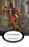The Heroes - Charles Kingsley Jr. - 9781922619037