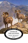 Lives of the Hunted - Ernest Seton-Thompson - 9781922619297