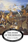 The Story of the Romans - Helene Guerber - 9781922619686