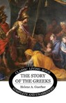 The Story of the Greeks - Helene Guerber - 9781922619723