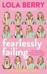 Fearlessly Falling - Lola Berry - 9781922626813