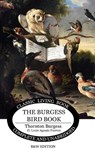 The Burgess Bird Book for Children - b&w - Thornton S Burgess - 9781922634689