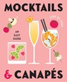 Mocktails & Canapes Step by Step: An Easy Guide - Rockpool Publishing - 9781922662378