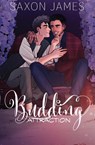 Budding Attraction - Saxon James - 9781922741165