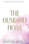 The Husband Hoax - Saxon James - 9781922741189