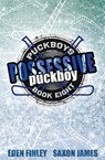 Possessive Puckboy - Saxon James ; Eden Finley - 9781922741585