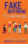 Fake Boyfriend Breakaways - Eden Finley - 9781922743596