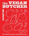 The Vegan Butcher - Zacchary Bird - 9781922754097