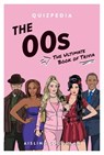 The 00s Quizpedia - Aisling Coughlan - 9781922754851