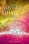 2025 Astrology Diary - Northern Hemisphere - Patsy Bennett - 9781922785602