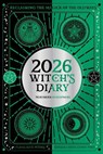 2026 Witch's Diary: Northern Hemisphere - Flavia Kate Peters ; Barbara Meiklejohn-Free - 9781922786401