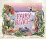 Fairy Beach - Sheila Knaggs - 9781922848147