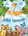 Julius Squeezer - Mary Anastasiou - 9781922857682